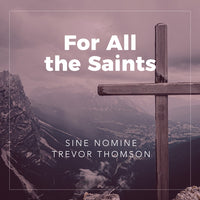 For All the Saints