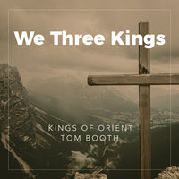 We Three Kings